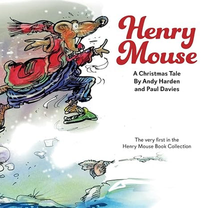 Henry Mouse: A Christmas Tale