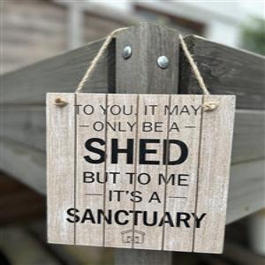 Shed Sanctuary Sign 18cm